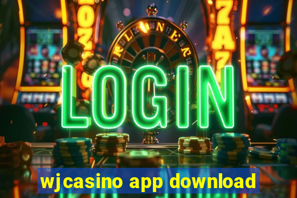 wjcasino app download